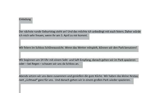 So ruchen Sie denselen Text nicht mehrmls zu schreien. Die wichtigste Technik hierei ist ds Mrkieren von Text. Schritt Mit einer Mrkierung teilen Sie Word mit, welche Textstelle Sie ereiten wollen.