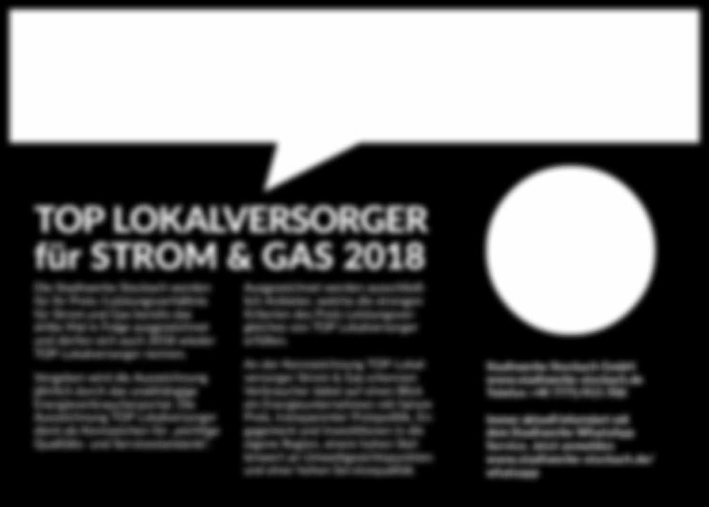 TOP LOKALVERSORGER für STROM & GAS 2018 Die Stadtwerke Stockach werden für ihr Preis-/Leistungsverhältnis für Strom und Gas bereits das dritte Mal in Folge ausgezeichnet und dürfen sich auch 2018