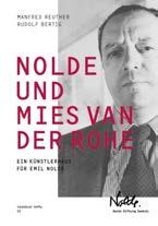 Ein Künstlerhaus für Emil Nolde Seebüller Hefte 02, Herausgeber: Manfred Reuther 96 Seiten, 8