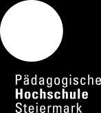 Medieninhaberin, Herausgeberin und Redaktion: Pädagogische Hochschule Steiermark Anschrift der Redaktion: Büro der Rektorin, Hasnerplatz 12,