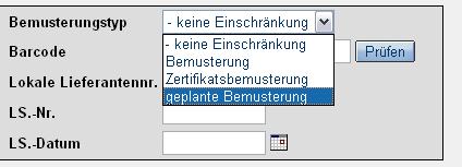 - Im Feld Bemusterungstyp kann die Einschränkung wie folgt vorgenommen werden: Keine Einschränkung: alle Ergebnisse anzeigen, Bemusterung: Nur