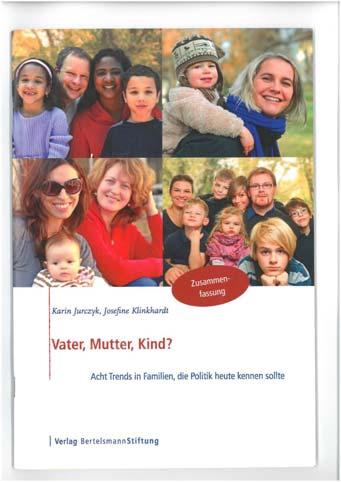 Ökonomischer und gesellschaftlicher Nutzen des Ausbaus der außerfamiliären Kindertagesbetreuung (H. Rose) Referenzen BertelsmannStiftung Vater, Mutter, Kind?