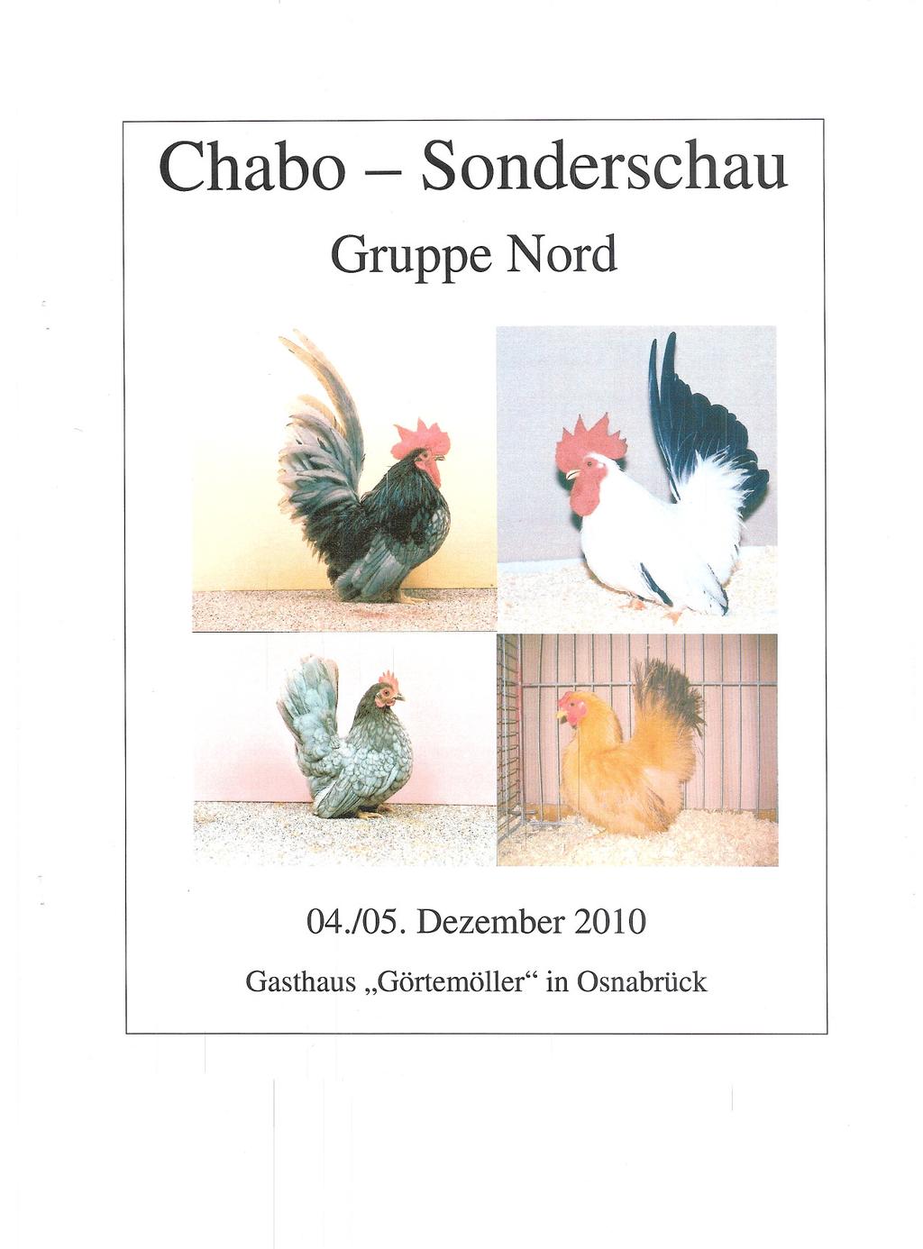 Chabo - Sonderschau Gruppe N orrl 04./05.