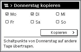 22 Bedienung des Hauptmenüs Bedienung Schaltzeit verschieben Menü zur Anpassung eines Zeitprogramms für Heizung öffnen. Auswahlknopf drehen, um eine Schaltzeit zu markieren.