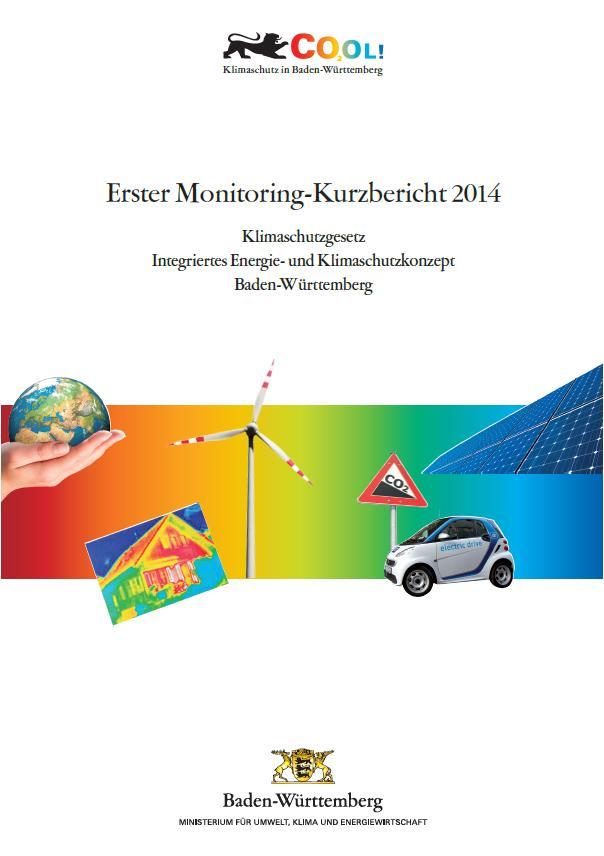 Aktueller Stand: Monitoring KSG/IEKK Monitoring-Kurzbericht 2014: vorgelegt 13.