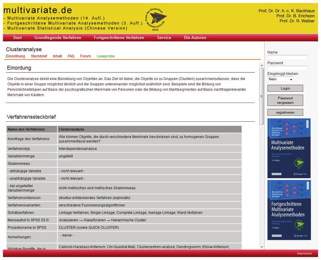 www.multivariate.de MVA-Forum zum Buchkonzept Unter dem Register Service wird ein allgemeines Forum zu beiden Buchkonzepten angeboten.