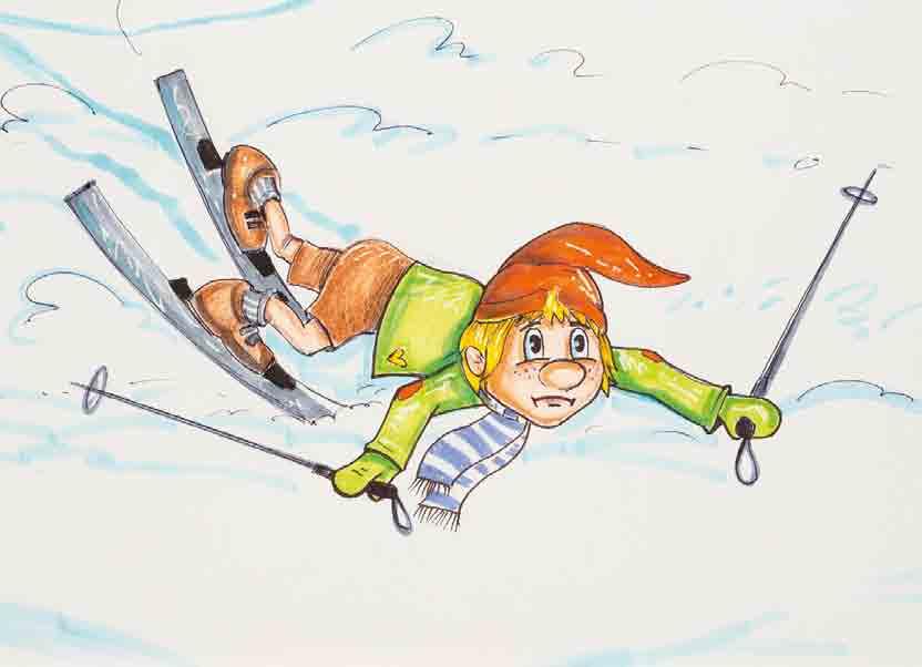 Martha holte ihre Skier aus dem Schuppen. Was machst du denn da? fragte WURZL. Wieso tust du dir Bretter an die Füße? So kannst du ja nicht gehen!