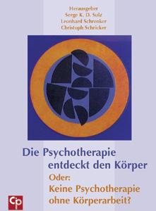 Körpertherapie 19 ISBN 978-3-932096-38-9 Hardcover 508 S. 64, Leonhard Schrenker, Christoph Schricker (Hrsg.