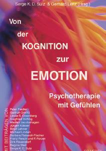 Emotionsfokussierte Therapie nach Greenberg ist eine Prozess-erlebensorientierte Psychotherapie, die Klienten systematisch hilft, sich ihrer Emotionen bewusst zu werden und sie produktiv zu nutzen. G. Lenz (Hrsg.