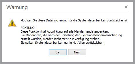 Bestätigen Sie diesen ebenfalls mit < Ja >, wenn Sie die ausgewählte Systemdatensicherung wiederherstellen wollen.