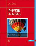Johannes Rybach Physik für Bachelors ISBN (Buch): 978-3-446-43529-2 ISBN (E-Book): 978-3-446-43600-8 Weitere