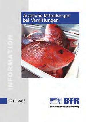 Der Bericht gibt einen informativen Überblick über Vergiftungsrisiken sowie Schwerpunkte der ärztlichen Meldungen an das BfR.