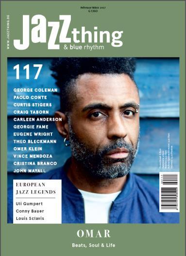WEITERE WICHTIGE TITEL DIESER WOCHE Jazz thing Ausgabe 117/17 (EVT 27.01.