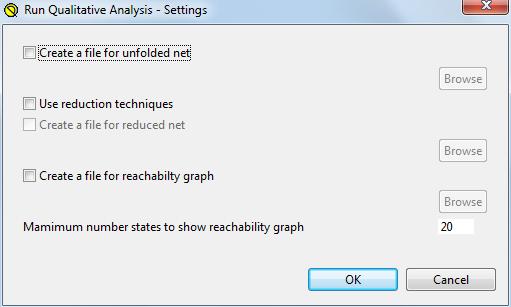 5.3 Aufbau und Ablauf der funktionalen Analyse Abbildung 5.3: Einstellungs-Fenster für die qualitative Analyse Create a file for reduced net: Das reduzierte Netz in eine Datei speichern.