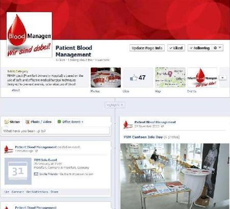 de/de/downloads Mediale Präsenz Das Patient Blood Management - Projekt ist nicht nur mit eigener Website, sondern auch eigener Facebook-Seite im Internet vertreten. Die Website bietet v.a. für Patienten, aber auch interessierte Kliniken und Ärzte interessante Informationen rund um das Thema Patient Blood Management.