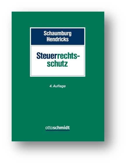 Leseprobe zu Schaumburg/Hendricks Steuerrechtsschutz 4.