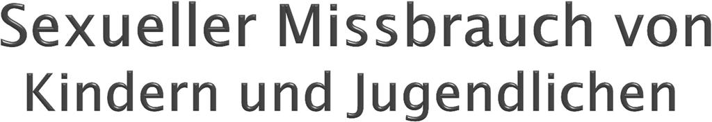 Wir sprechen von sexuellem Missbrauch, wenn ein Erwachsener oder älterer Jugendlicher an Kindern sexuelle Handlungen vornimmt oder sie in solche einbezieht, um sich sexuell zu erregen.