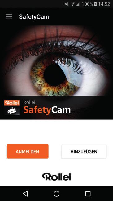 Nachdem diese 4 Schritte durchgeführt wurden, haben Sie direkten Zugriff auf Ihre Rollei Überwachungskamera SafetyCam 100.