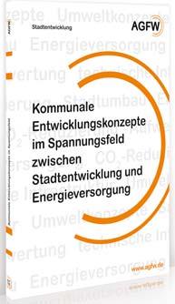 » Fachinhalte, Veröffentlichungen und Veranstaltungen AGFW-VKU Expertenkreis Stadtentwicklung 25