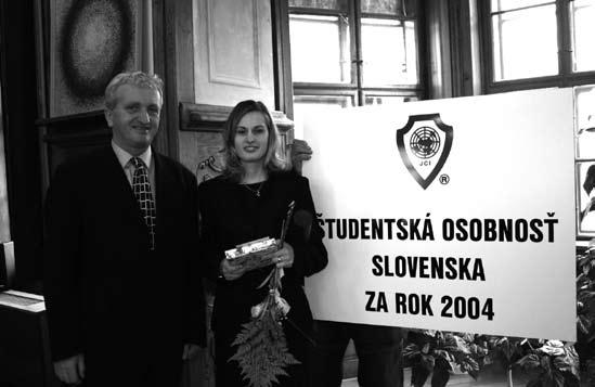 Odborným garantom podujatia je Slovenská akadémia vied. Študentskou osobnosťou Slovenska r. 2004 sa stala študentka STU Stavebnej fakulty Bc. Jana Rindošová. Srdečne blahoželáme.