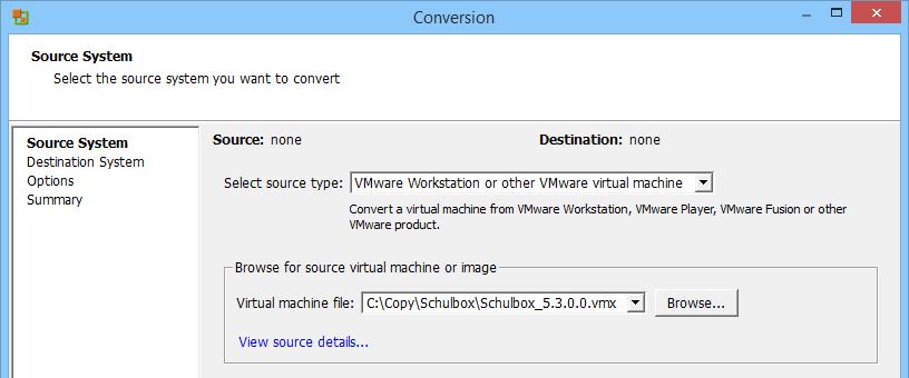 Einbinden der Schulbox in VMware ESXi 5/5.5 4. Auf der Seite Source System wählen Sie die Quelle.