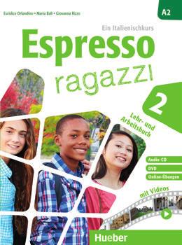 Italienisch Espresso ragazzi Für Kinder und Jugendliche ab ca. 13 Jahren.