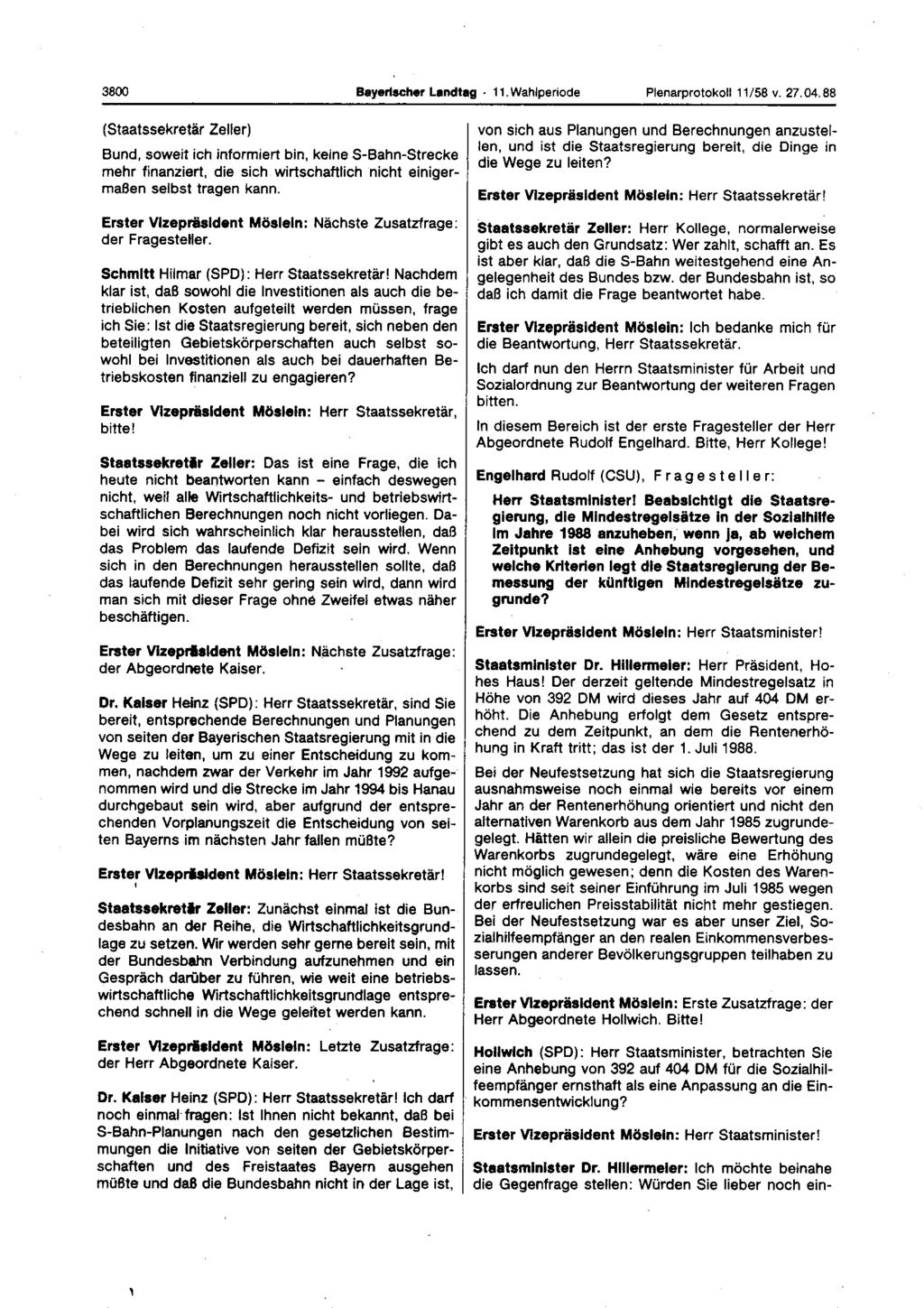 3800 Bayerischer Landtag 11. Wahlperiode Plenarprotokoll 11/58 v. 27.04.