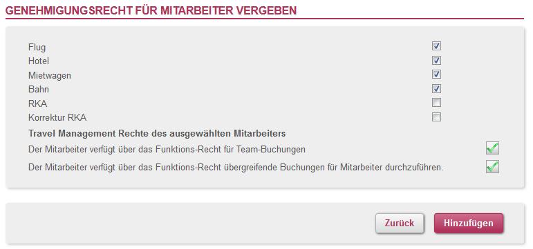 21 Buchungsrechte Damit der Travel Manager Buchungsrechte hat, wählen Sie unter dem Punkt Buchungsrechte aus, für welchen Bereich der Travel Manager buchen kann.