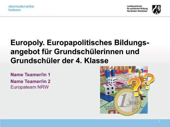 Anhang 1 PowerPoint-Präsentation Europoly
