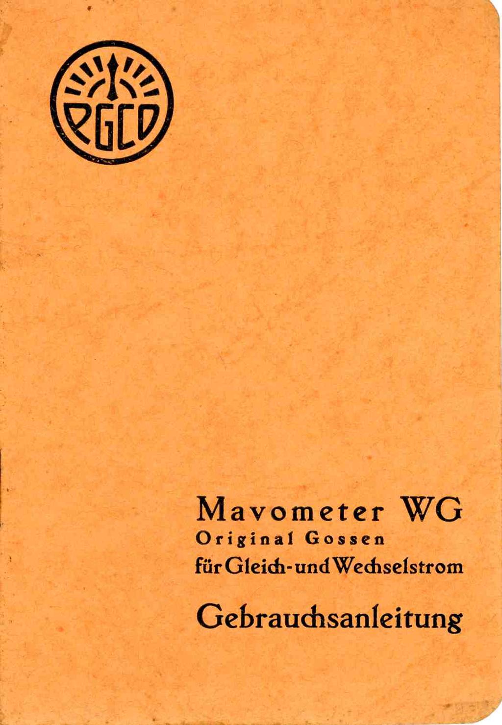 Mavometer WG Original Gossen für G