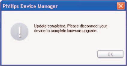 Über die Softwareanwendung Philips Geräte-Manager können Sie die Firmware auf Ihrem Gerät aktualisieren, wenn eine neue Firmware-Version (online) im Internet verfügbar ist.