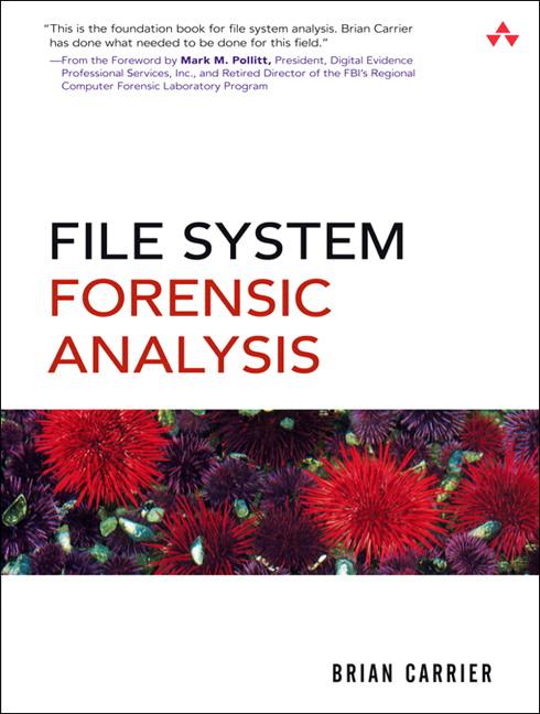 Literatur Brian Carrier: File System Forensic Analysis Source: www.digital-evidence.org Source: www.purdue.