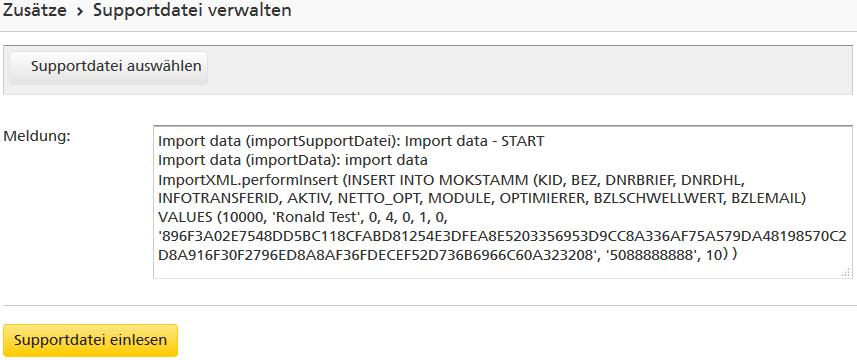 Supportdatei > anlegen Zum Erzeugen benutzen Sie die Schaltfläche Supportdatei anlegen. Im Element Dateipfad wird angezeigt, wo die Supportdatei abgelegt ist.