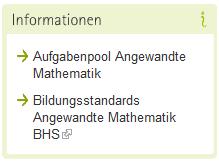 Informationen Quelle: TTT-Tagung 23./24.September 2013 bifie Angewandte Mathematik (https://www.