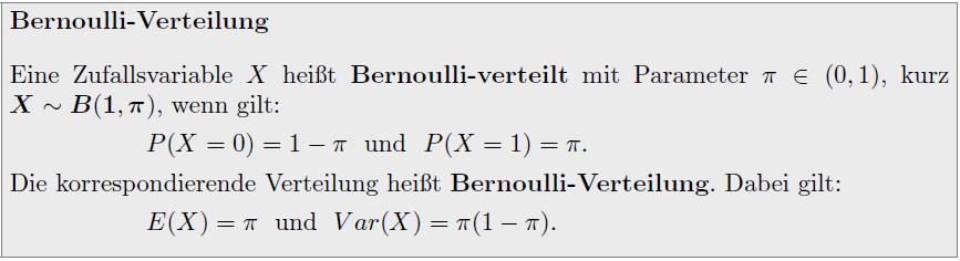 7.3 Spezielle eindimensionale Verteilungen Bernoulli-Verteilung Modell und Definition