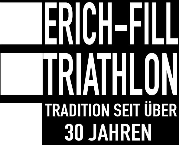 34. Erich-Fill-Triathlon Sonntag, 24.06.2018 Stand 10.01.2018 Datum 24.