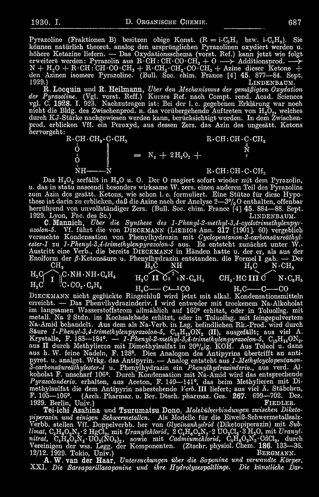 nach Compt. rend. Acad. Sciences vgl. C. 1 9 2 8. I. 923. Nachzutragen ist: Bei der 1. c. gegebenen Erklärung war no