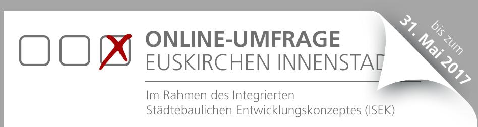 Kontext & Hintergrund der Befragung Im Rahmen der Erstellung des integrierten städtebaulichen Entwicklungskonzeptes (ISEK) für die Innenstadt von Euskirchen gilt es, über den Jahresverlauf 2017 bis