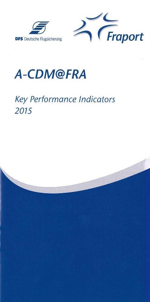 Kennzahlen und Performance KPI Broschüre - A-CDM Key Performance