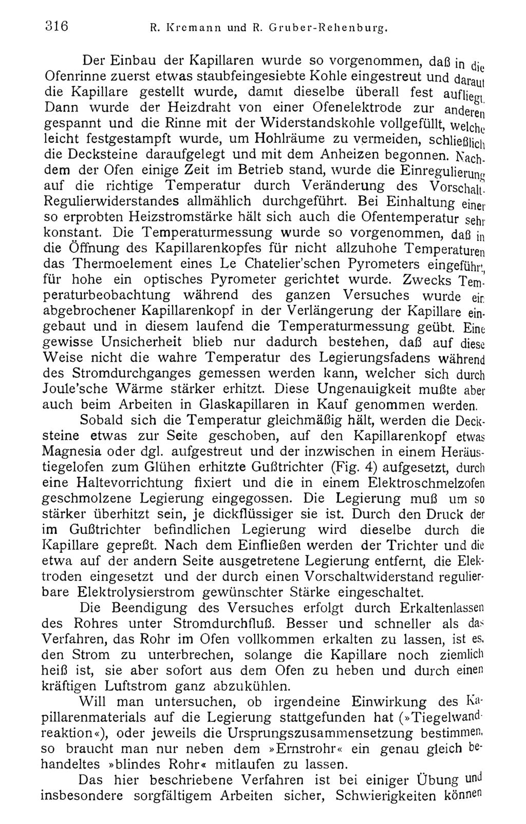 3 1 6 R. Kremann und R. Gruber-Rehenburg. Akademie d. Wissenschaften Wien; download unter www.biologiezentrum.