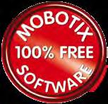 Software 28 Profi-Videomanagement-Lösungen MOBOTIX-Software zum Nulltarif Die komplette Software zur Konfiguration und Bedienung der Kamera ist wie bei MOBOTIX üblich direkt in die Kamera integriert