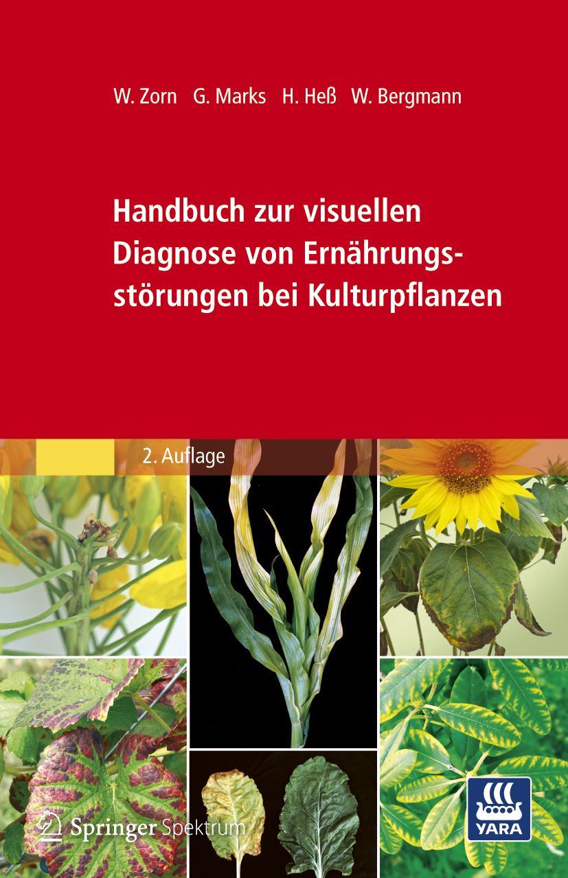VISUPLANT als Buch Handbuch zur visuellen Diagnose von Ernährungsstörungen bei Kulturpflanzen Zorn, W.; Marks, G.; Heß, H.