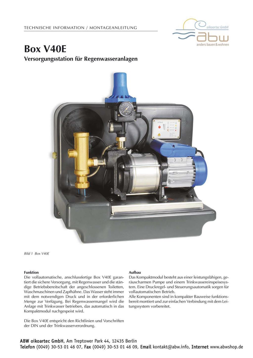 TECHNISCHE INFORMATION I MONTAGEANLEITUNG Box V40E Versorgungsstation für Regenwasseranlagen """arlec GmbH -.