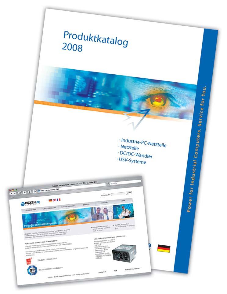 Industrie-PC-Netzteile Netzteile DC / DC-Wandler USV-Systeme Eine große Auswahl an Produkten finden Sie im aktuellen Katalog.