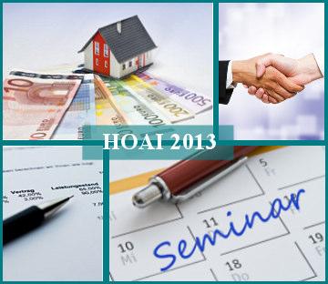 Seminare zu HOAI 2014, VOB/C, DIN 276 HOAI 2013 - PRAKTISCHE ANWENDUNG UND UMSETZUNG Sichere Honorarberechnung und Vertragsgestaltung nach HOAI 2013 Im Seminar stellt der Referent die HOAI kompakt,