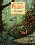 Pernix Dieter Wiesmüller In beeindruckenden, stimmungsvollen Bildern beschreibt der Autor den Alltag von Pernix, dem kleinen Raubsaurier, der kaum größer ist als eine Eidechse.