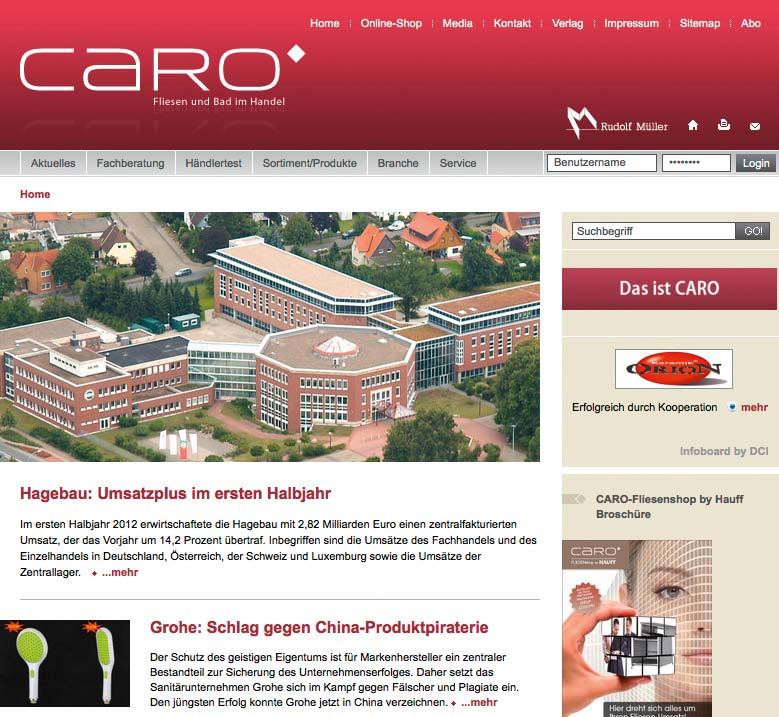 Porträt 1 1 Web-Adresse (URL) http://www.caro-magazin.de 2 Kurzcharakteristik caro-magazin.de ist das Online-Magazin für den Fliesenund Badhandel.