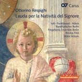 83473, Repighi, Laudda per la Nativadel Signore Soloists,Rundfunhchor Berlin, Polyphonia Ensemble