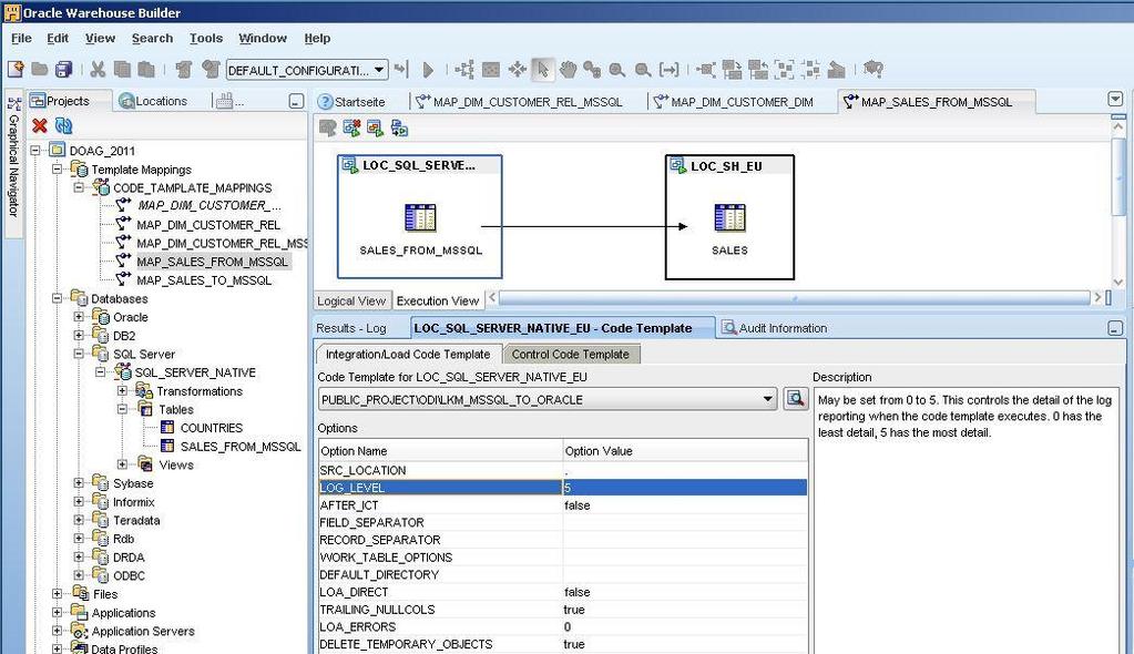 Abbildung 3: Auslesen einer Tabelle aus einem MS SQL Server und Speichern der Daten in einer Oracle Datenbank. Für die einzelnen "Execution Units" können KMs definiert und konfiguriert werden.
