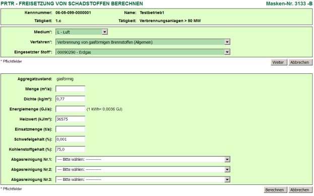 2.1.3. Luft (Brennstoffe) Hier wird die Berechnung nur für Anlagen mit der Tätigkeit 1.c (Feuerungsanlagen) angeboten.